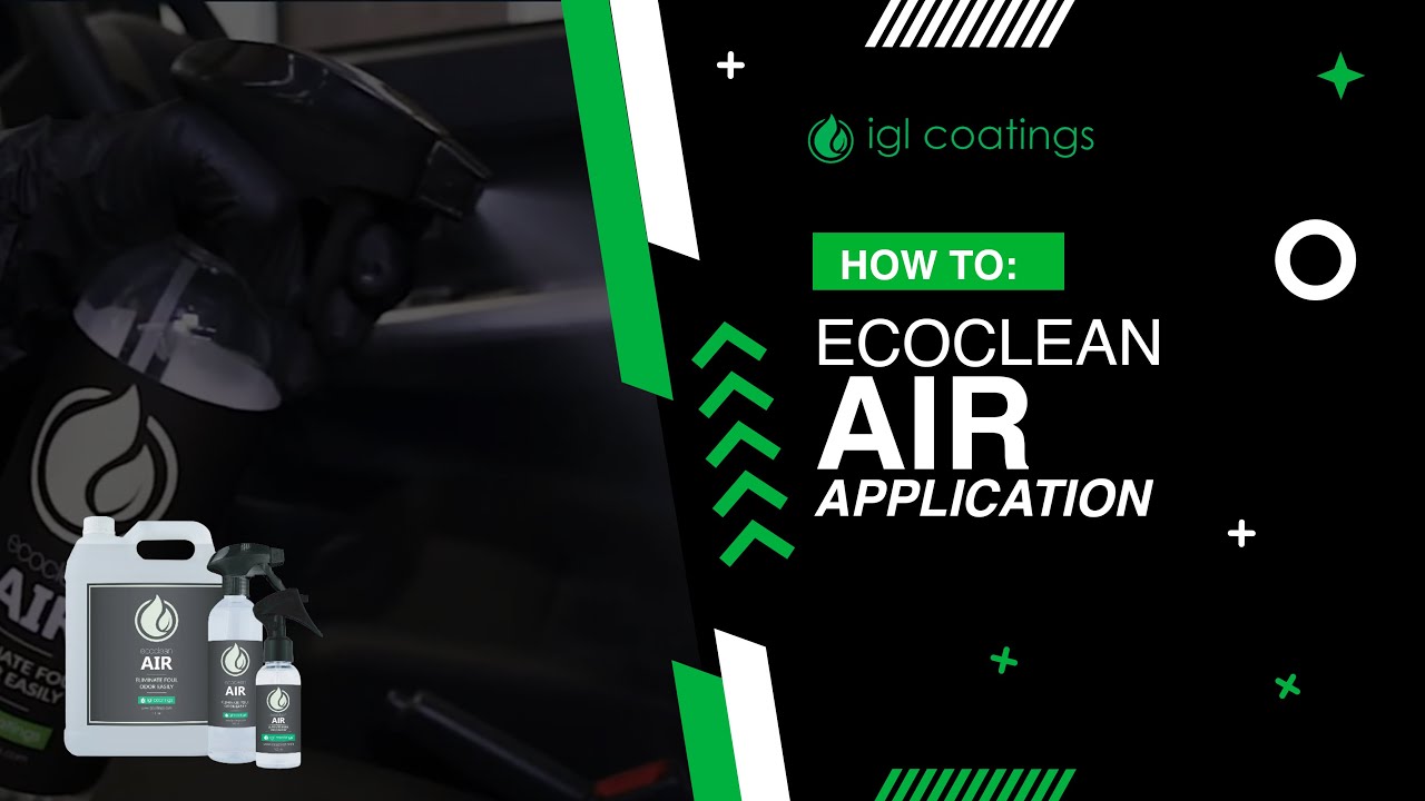 How to Apply: IGL Coatings Ecoclean Air